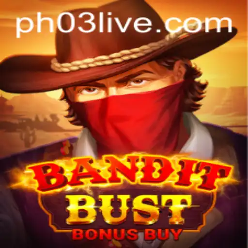 Discover the Thrills of BanditBustBonusBuy with PH03